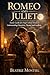 Romeo and Juliet Study Guide: Summary, Characters, Analysis, and Comprehension Questions with Answers for High School (Ages 14-18)