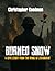 Burned Snow: A Love Story from the Ruins of Stalingrad