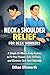 Neck and Shoulder Relief for Desk Workers: A Simple 10-Minute Daily Routine to Fix Poor Posture, Ease Stiffness, and Eliminate Tech Neck Naturally