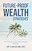 Future-Proof Wealth Strategies by Curt Radetich
