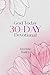 God Today 30-Day Devotional