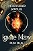 Ignite Maw (The Sun Kissed ...