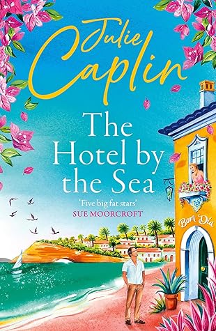 The Hotel by the Sea (Romantic Escapes, #13)