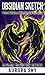 Obsidian Sketch (Realms of Forbidden Romantasy Book 10)