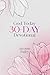 God Today 30-Day Devotional