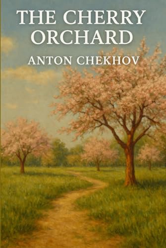 The Cherry Orchard
