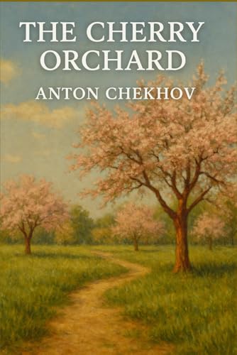 The Cherry Orchard