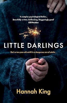Little Darlings: The gripping psychological suspense novel that will break your heart