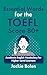 Essential Words for the TOEFL, Score 80+: Academic English Vocabulary for Higher-Level Learners (Advanced TOEFL Prep Book 1)