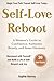 Self-Love Reboot: A Woman’s Guide to Confidence, Authentic Beauty, and Inner Harmony — A 30-Day Reset to Reconnect with Yourself and Build a Life of Self-Respect and Joy