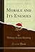 Morale and Its Enemies (Classic Reprint)