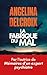 La Fabrique du mal