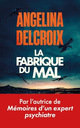 La Fabrique du mal (Paperback)