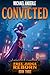 Convicted by Michael Anderle