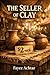 The Seller of Clay
