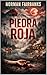 Piedra Roja (Spanish Edition)