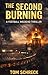 The Second Burning: A Football Weekend Thriller (Trace Curran Thriller Series Book 2)