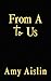 From A to Us