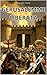 GERUSALEMME LIBERATA: Riassunto e commenti in chiave moderna (Italian Edition)