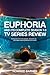 Euphoria and Its Complete Season 1-3 TV Series Review: A Deep Dive into Every Episode, Character Arc, and Hidden Meaning Behind the Hit Series