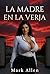 La madre en la verja (Spanish Edition)