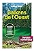 Balkans de l'Ouest 1ed (Guide de voyage) (French Edition)