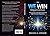 The WE WIN Organization: The Conscious Leadership Framework for High-Performance Organizations