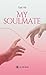 My soulmate (French Edition)