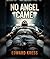 No Angel Came