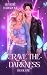 Crave the Darkness by Reverie Hargrove