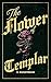 The Flower of Templar: A Dark Bully Romantasy (Templar Academy Book 1)