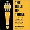 The Rule of Three: How Visionaries, Prophets, and Operators Make Your Business Unstoppable