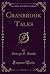 Cranbrook Tales by George G. Booth