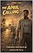 Book Five - The April Calling: The Keller Cases