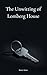 The Unwitting of Lomberg House