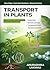 Transport in Plants - Notes and Revision: Plant Physiology: Osmosis, Transpiration & Transport in Xylem and Phloem | IGCSE Biology Revision, Notes & Practical Guide