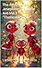 The Adventure of Josephine The Little Ant Vol 3 "The New Arrivals" (The Adventures of Josephine The Little Ant)