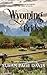 Wyoming Brides: Romance and...