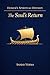 The Soul’s Return: A Spiritual and Philosophical Reading of Homer's Odyssey (Homer's Spiritual Odyssey Book 1)