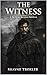 The Witness: A No King Beyond Novella (Noho - Novellas in The No King Beyond Universe Book 1)