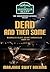 Dead and Then Some by Marjorie Swift Doering