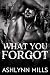What You Forgot