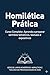 HOMILÉTICA PRÁTICA CURSO COMPLETO APRENDA A PREPARAR SERMÕES TEMÁTICOS, TEXTUAIS E EXPOSITIVOS (Portuguese Edition)