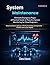 System Maintenance: Volume 6: Eliminate Emergency Pages: A Practical Guide to Proactive System Monitoring for Cloud Engineers