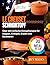 LE CREUSET SCHMORTOPF KOCHBUCH: Über 100 einfache Eintopfrezepte für Suppen, Eintöpfe, Braten und Backwaren (German Edition)