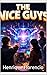 The Nice Guys (Os Caras Bonzinhos Livro 3) (Portuguese Edition)