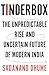 Tinderbox: The Unpredictabl...