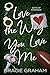 Love the Way You Love Me by Gracie Graham
