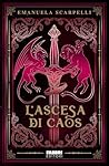 L'ascesa di Caos