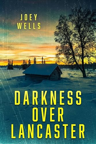 Darkness Over Lancaster: An EMP Post Apocalypse Prepper Survival Thriller (EMP Survival in a Powerless World Book 160)